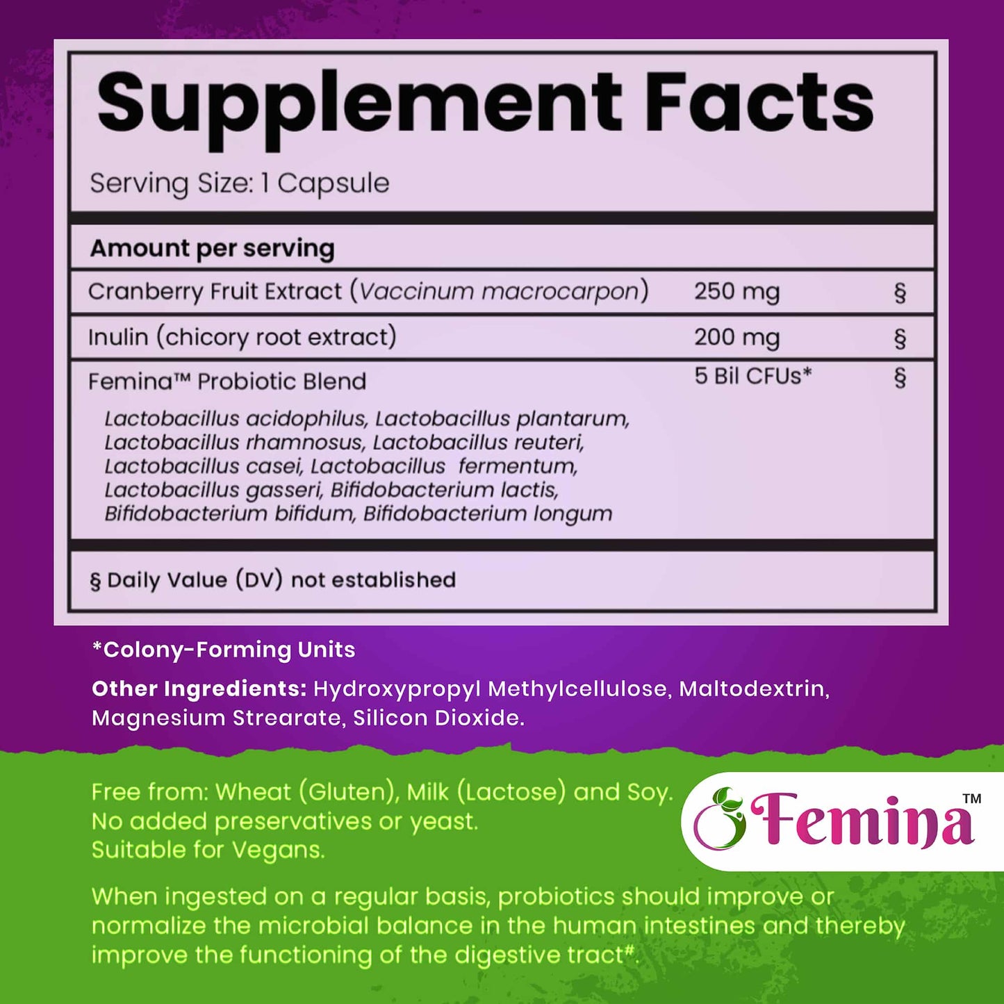 Supplement facts for Femina™ Probiotic Capsules with cranberry extract, highlighting the probiotic blend and additional ingredients.